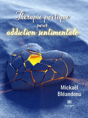 cover image of Thérapie poétique pour addiction sentimentale